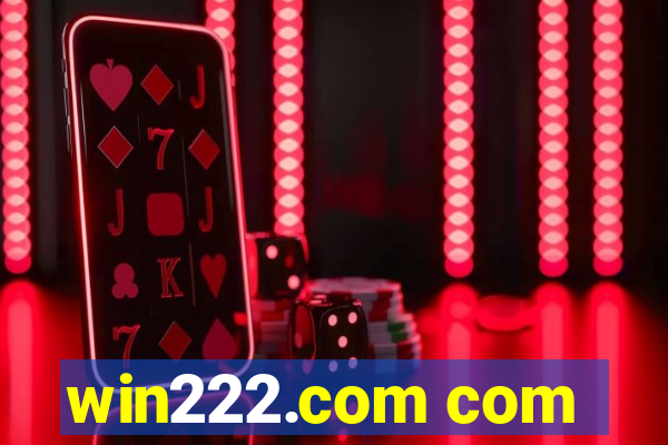 win222.com com